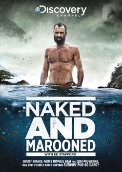 Naked and Marooned with Ed Stafford yesmovies