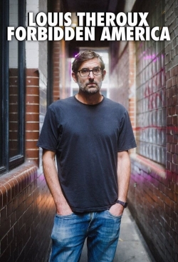 Louis Theroux's Forbidden America yesmovies