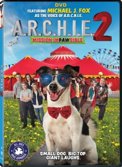 A.R.C.H.I.E. 2: Mission Impawsible yesmovies