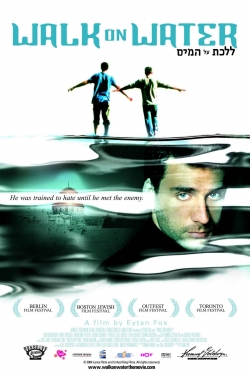 Walk on Water yesmovies