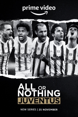 All or Nothing: Juventus yesmovies