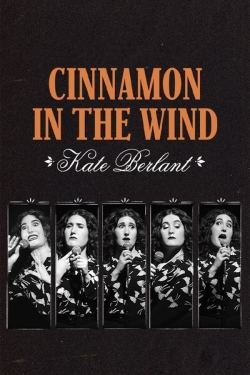 Kate Berlant: Cinnamon in the Wind yesmovies