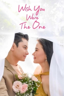 Wish You Were The One yesmovies