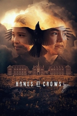 Bones of Crows yesmovies