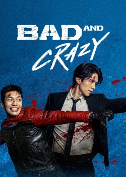 Bad and Crazy yesmovies