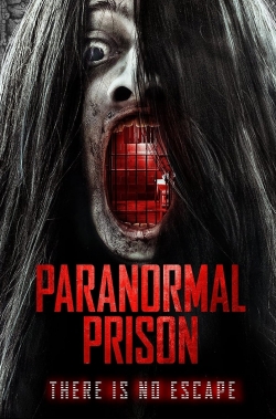 Paranormal Prison yesmovies