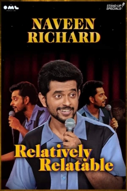 Naveen Richard: Relatively Relatable yesmovies