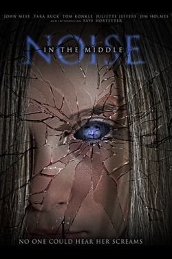 Noise in the Middle yesmovies