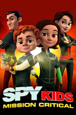 Spy Kids: Mission Critical yesmovies