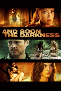 And Soon the Darkness yesmovies