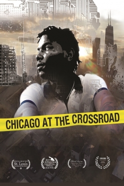 Chicago at the Crossroad yesmovies