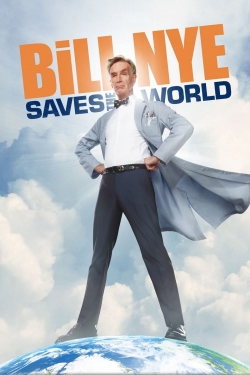 Bill Nye Saves the World yesmovies