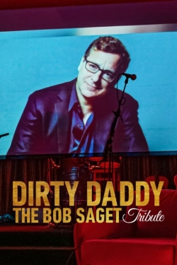 Dirty Daddy: The Bob Saget Tribute yesmovies