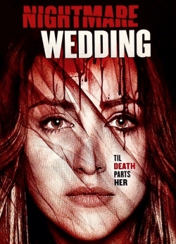 Nightmare Wedding yesmovies