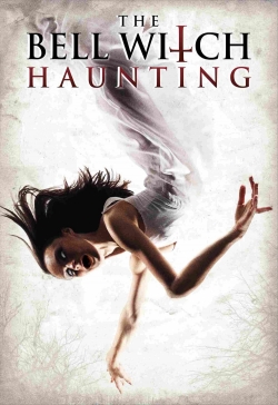 The Bell Witch Haunting yesmovies