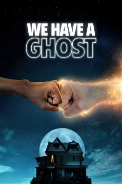 We Have a Ghost yesmovies