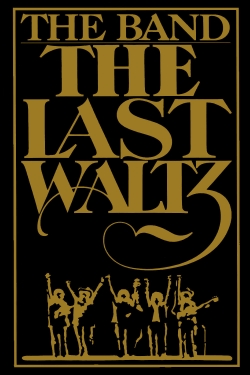 The Last Waltz yesmovies