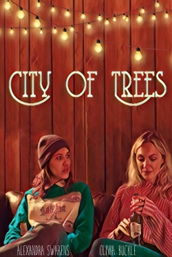 City of Trees yesmovies