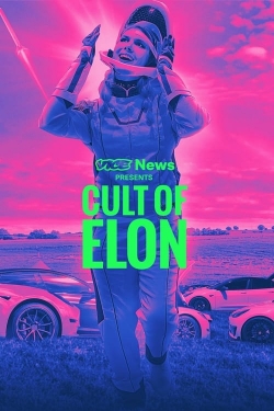 VICE News Presents: Cult of Elon yesmovies