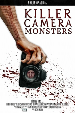 Killer Camera Monsters yesmovies