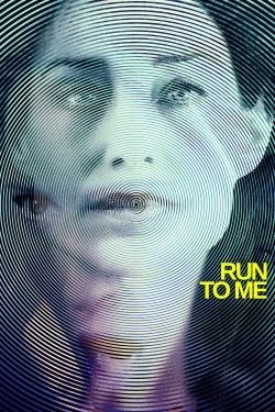 Run to Me yesmovies