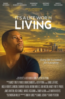 It's a Life Worth Living yesmovies