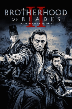 Brotherhood of Blades II: The Infernal Battlefield yesmovies