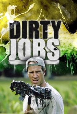 Dirty Jobs yesmovies