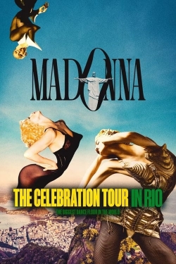 Madonna: The Celebration Tour in Rio yesmovies