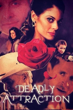 Deadly Attraction yesmovies