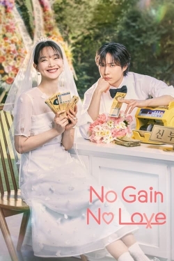 No Gain No Love yesmovies