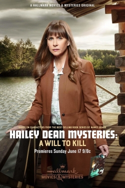 Hailey Dean Mystery: A Will to Kill yesmovies