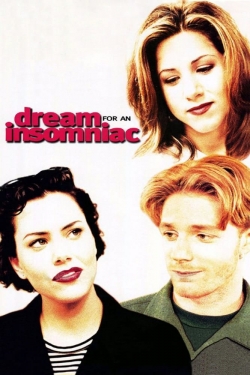 Dream for an Insomniac yesmovies