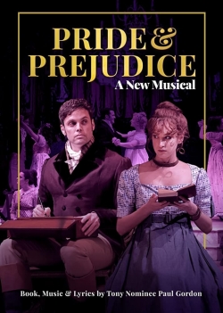 Pride and Prejudice - A New Musical yesmovies