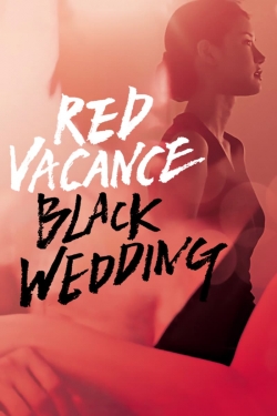 Red Vacance Black Wedding yesmovies