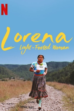 Lorena, Light-footed Woman yesmovies