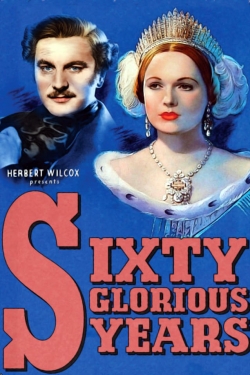 Sixty Glorious Years yesmovies