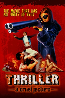 Thriller: A Cruel Picture yesmovies