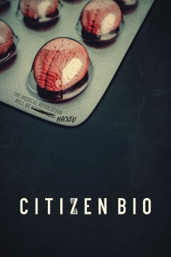 Citizen Bio yesmovies