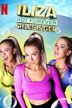 Iliza Shlesinger: Hot Forever yesmovies